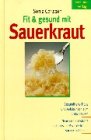 Produkt-Bild: Fit & gesund mit Sauerkraut