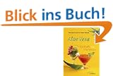 Aloe Vera. Cocktails und Vitaldrinks