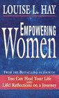 Empowering women : every woman's guide to successful living