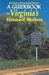 A Guidebook to Virginia's Historical Markers