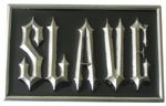 SLAVE Belt Buckle