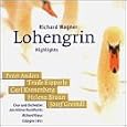 Wagner: Lohengrin [Highlights]