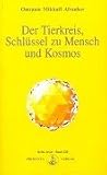 Produkt-Bild: Der Tierkreis, Schl&uuml;ssel zu Mensch und Kosmos