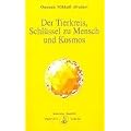 Der Tierkreis, Schl�ssel zu Mensch und Kosmos
