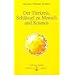 Der Tierkreis, Schl�ssel zu Mensch und Kosmos