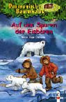 Das magische Baumhaus, Auf den Spuren der Eisbären