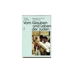 Vom Glauben und Leben der Juden