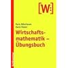 Wirtschaftsmathematik - �bungsbuch