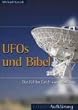UFOs und Bibel?: Die Irrt�mer Erich von D�nikens