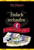 Einfach verkaufen: So macht Network-Marketing Sie zum Millionär