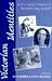 Victorian Identities: Social and Cultural Formations in Nineteenth-Century Literature