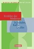 Produkt-Bild: Kursthemen Deutsch: Erz&auml;hler der Moderne: Schnitzler, Kafka, D&ouml;blin: Sch&uuml;lerbuch: Schnitzler, Kafka, D&ouml;blin. Sekundarstufe II an Gymnasien