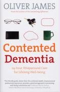 Contented Dementia: 24-hour Wraparound Care for Lifelong Well-being