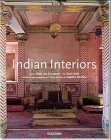 Indian Interiors: Interieurs De L'inde (Interiors (Taschen))