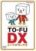 TO-FU OYAKO SPECIAL DVD TO-FU DX 