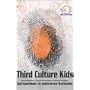 Third Culture Kids: Aufwachsen in mehreren Kulturen