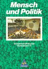 Produkt-Bild: Mensch und Politik, Gemeinschaftskunde f&uuml;r Gymnasium, 11. Klasse