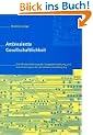 Ambivalente Gesellschaftlichkeit. Die Modernisierung der Vergesellschaftung und die Ordnungen der Ambivalenzbew�ltigung