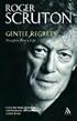 Gentle Regrets: Thoughts from a Life