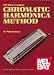 Mel Bay's Complete Chromatic Harmonica Method
