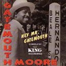 Review Gatemouth Moore  / Hey Mr. Gatemouth