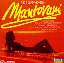 CD-Charts  Search : The Incomparable Mantovani