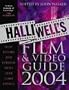 Halliwell's Film, Video and DVD Guide 2004