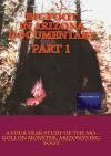 Bigfoot in Arizona Documentary, Part 1