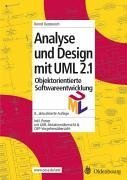 Objektorientierte Softwareentwicklung. Analyse und Design mit UML 2.1 Objektorientierte Softwareentwicklung. Analyse und Design mit UML 2.1