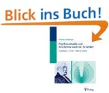 Psychosomatik und Biochemie nach Dr. Sch��ler: Grundlagen - Praxis - Materia Medica