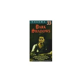 Dark Shadows Vol 33 [VHS]