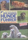 Produkt-Bild: Der Kosmos - Hundef&uuml;hrer. Mit allen FCI- Hunderassen