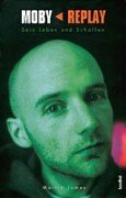 Moby. Replay.