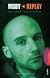 Moby. Replay.