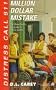 MILLION DOLLAR MISTAKE: DISTRESS CALL 911 #5