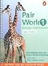 Pair Work 1: Elementary Intermediate (2nd Edition) (PENG)