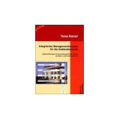Integriertes Managementkonzept f�r die Geb�udesystemtechnik. Softwarel�sungen f�r den kosteng�nstigen Betrieb von Wohn- und Fuktionsbauten