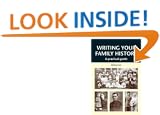 Writing Your Family History: A Practical Guide