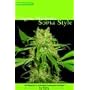Organic Marijuana, Soma Style: The Pleasures of Cultivating Connoisseur Cannabis (Marijuana Tips)