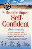 Become Super Self-Confident Auto-matically (While-U Drive)