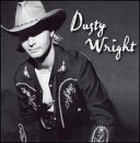 Review Dusty Wright  / Dusty Wright
