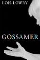 Gossamer - 2006 publication.