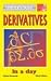 Derivatives in a Day: Third Edition (Understand!)
