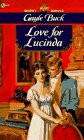  : Love for Lucinda