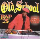 Old School Rap, Vol. 3