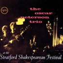 The Oscar Peterson Trio at Stratford Shakespearean Festival