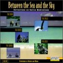 Between the Sea & The Sky