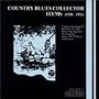 Country Blues Collection 1928-1933 1