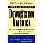 The Downsizing of America