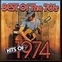 Best of the 70's: Hits of 1974